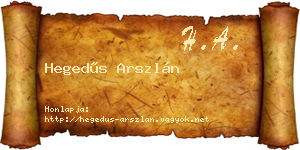 Hegedűs Arszlán névjegykártya